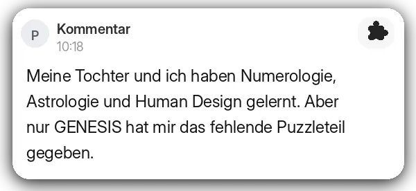 Screenshot einer Rückmeldung zu GENESIS im Vergleich zu Numerologie, Astrologie und Human Design.